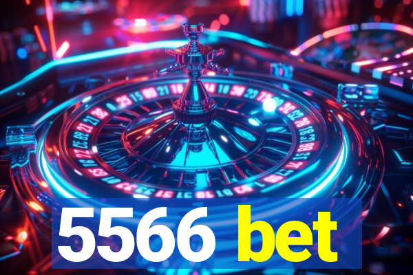 5566 bet